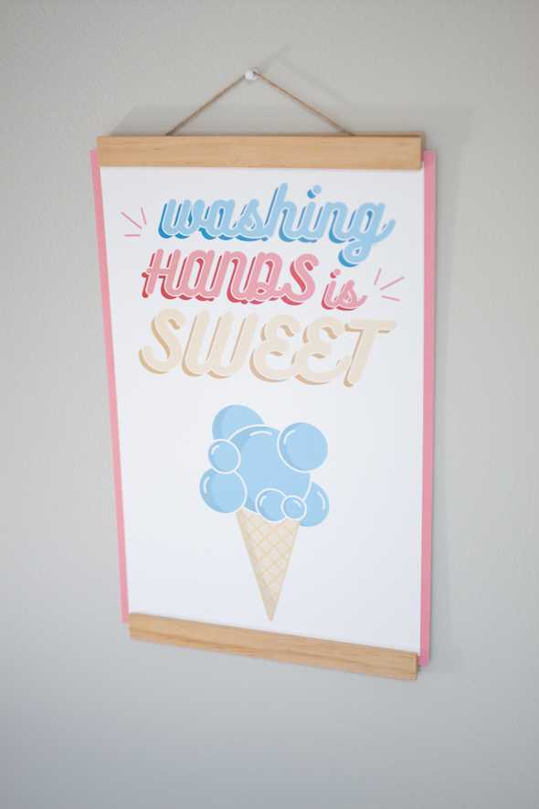 washing hands is sweet poster on wall